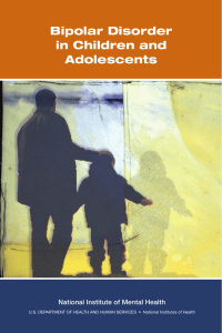 Bipolar Disorder in Children and Adolescents National Institute of Mental Health