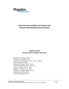 Clinical Practice Guideline for Patients with Attention Deficit/Hyperactivity Disorder Magellan Health