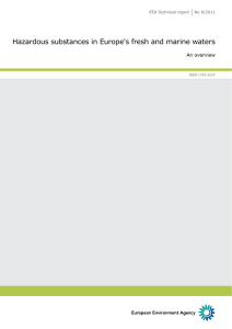 Hazardous substances in Europe`s fresh and marine waters — An