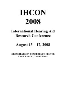 2008 - International Hearing Aid Research Conference: IHCON 2016