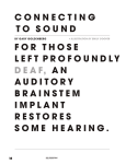 connecting to sound for those left profoundly deaf, an auditory