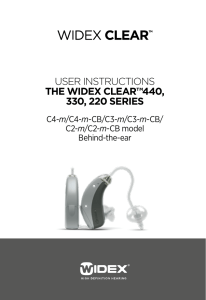 USER INSTRUCTIONS THE WIDEX CLEAR™440, 330, 220 SERIES