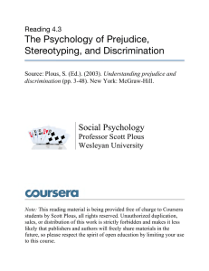 The Psychology of Prejudice, Stereotyping, and Discrimination