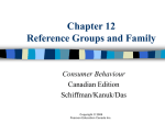 Chapter 12 Reference Groups and Family Consumer Behaviour Canadian Edition
