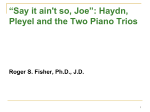 “Say it ain`t so, Joe”: Haydn, Pleyel and the Two Piano