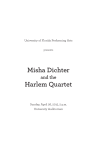 Misha Dichter Harlem Quartet - University of Florida Performing Arts