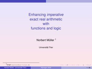Enhancing imperative exact real arithmetic with functions and logic