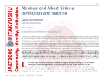 Abraham and Albert: Linking Psychology and