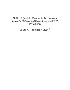 S-PLUS (and R) Manual to Accompany Agresti`s Categorical Data