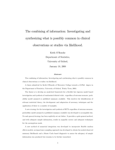 The combining of information: Investigating and observations or studies via likelihood.