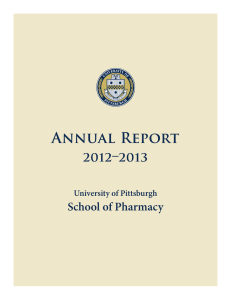 Annual Report 2012-2013 - pages.pharmacy.pitt.edu