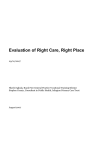 Evaluation report of the `Right Care, Right Place`