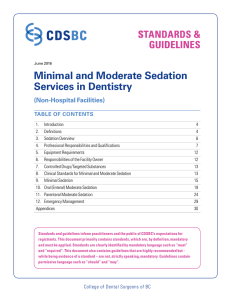 Minimal and Moderate Sedation - College of Dental Surgeons of BC