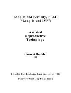 Long Island Fertility, PLLC (“Long Island IVF”) Assisted