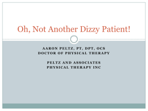 Oh, Not Another Dizzy Patient - Peltz and Associates Physical Therapy