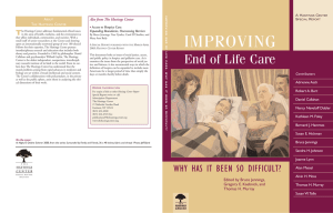 Improving End of Life Care: Why Has It Been So Difficult?