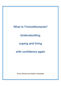 What is Trichotillomania? Understanding, coping and living with