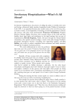 Involuntary Hospitalization—What`s It All About?
