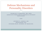 Defense Mechanisms and Personality Disorders