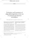 Evaluation and treatment of oligoasthenospermia in the era of