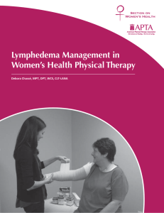 Lymphedema Management in Women`s Health Physical Therapy