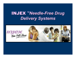 INJEX Needle-Free Drug Delivery Systems