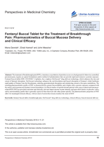 Perspectives in Medicinal Chemistry Fentanyl Buccal Tablet for the