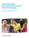 YOUR HIGHMARK BLUE CROSS BLUE SHIELD TRANSITION GUIDE