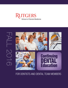 FA LL 2016 - Rutgers School of Dental Medicine