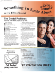 Something To Smile About with Elite Dental We`re in your