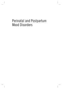 Perinatal and Postpartum Mood Disorders