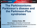 The Parkinsonisms - The Gardner Center for Parkinson`s Disease