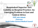 Respondeat Superior Tort Liability in Hospital Practice: An