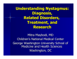 Understanding Nystagmus: Diagnosis, Related Disorders