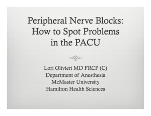 Peripheral Nerve Blocks: How to Spot Problems in the PACU