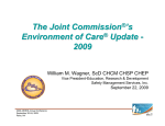 The Joint Commission`s Environment of Care Update 2009