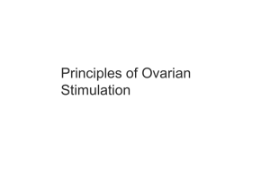 Principles of Ovarian Stimulation