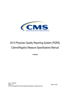 2013 Physician Quality Reporting System (PQRS) Claims/Registry Measure Specifications Manual  11/16/2012