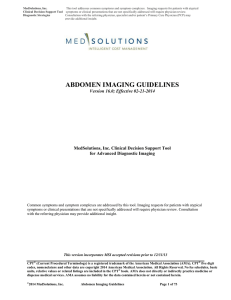 ABDOMEN IMAGING GUIDELINES  MedSolutions, Inc. Clinical Decision Support Tool