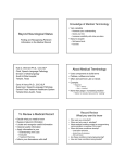 Beyond Neurological Status: Knowledge of Medical Terminology • Very valuable