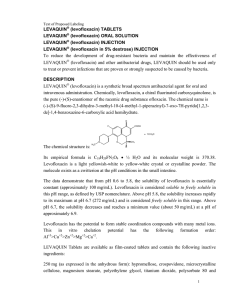 LEVAQUIN (levofloxacin) TABLETS (levofloxacin) ORAL SOLUTION (levofloxacin) INJECTION