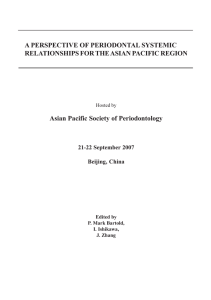 A PERSPECTIVE OF PERIODONTAL SYSTEMIC RELATIONSHIPS FOR THE ASIAN PACIFIC REGION