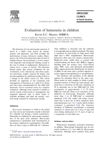 Evaluation of hematuria in children Kevin E.C. Meyers, MBBCh
