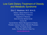 Low Carb Dietary Treatment of Obesity and Metabolic Syndrome