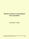 Manual on Advance Counselling for ICTC Counsellors  Facilitator’s Guide