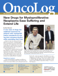 OncoLog New Drugs for Myeloproliferative Neoplasms Ease Suffering and Extend Life
