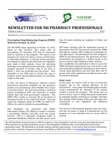 NEWSLETTER FOR NH PHARMACY PROFESSIONALS Prescription Drug Monitoring Program (PDMP)