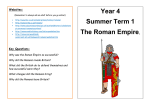 Year 4 Summer Term 1 The Roman Empire.