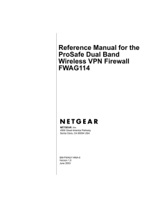 Reference Manual for the ProSafe Dual Band Wireless VPN Firewall