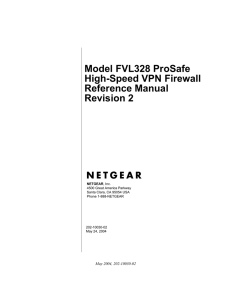 Model FVL328 ProSafe High-Speed VPN Firewall Reference